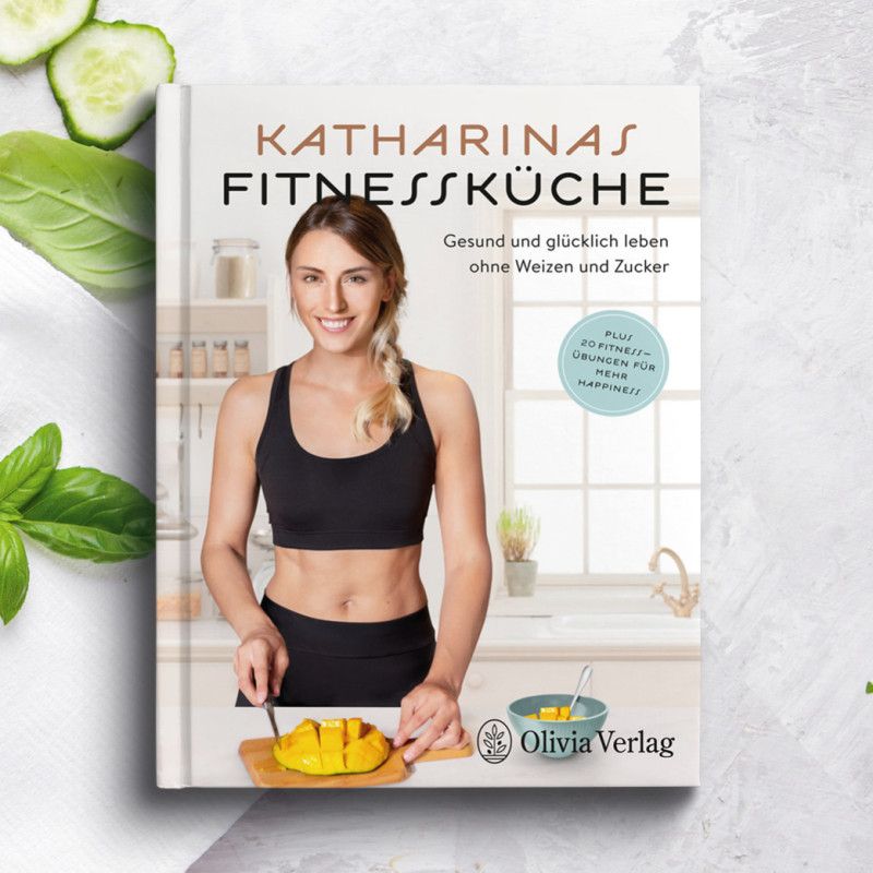 Katharinas Fitnessküche